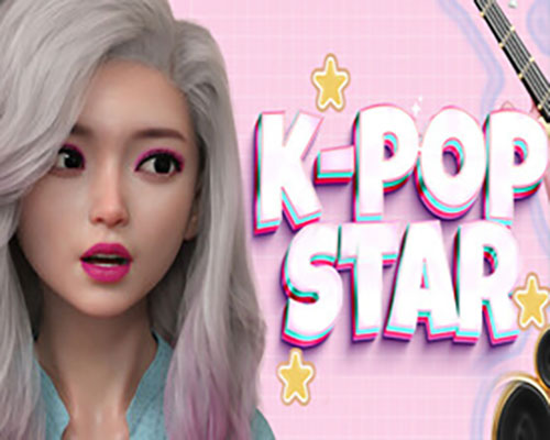 🌟K-POP STAR🌟 PC Free Download (Uncensored)