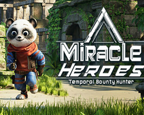 Miracle Heroes: Temporal Bounty Hunter Free Download