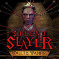 Silent slayer: vault of the vampire free download
