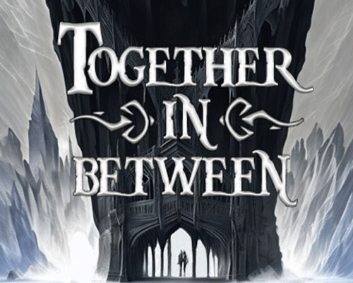 Together in Between PC Free Download (Build 06112024) Together in Between PC Free Download (Build 06112024)