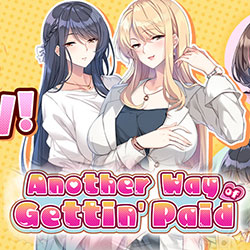 Another Way of Gettin’ Paid Free Download (v79069)