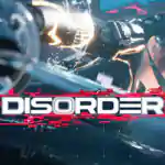 DISORDER PC Free Download (v20250816) DISORDER PC Free Download (v20250816)