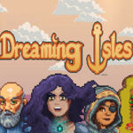 Dreaming Isles PC Free Download (v1.0.2) Dreaming Isles PC Free Download (v1.0.2)