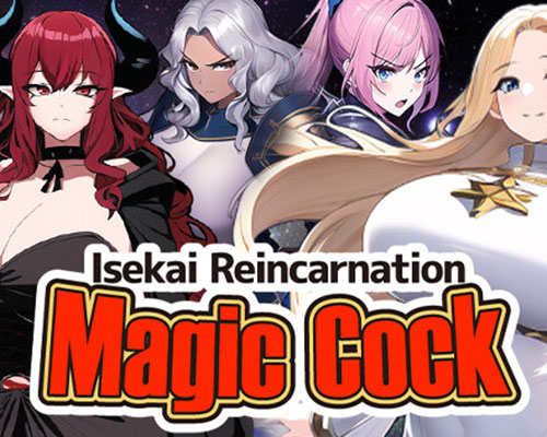 Isekai Reincarnation Magic Cock Free Download (v1.28) Isekai Reincarnation Magic Cock Free Download (v1.28)
