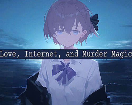 Love Internet and Murder Magic Free Download (Tenoke) Love Internet and Murder Magic Free Download (Tenoke)