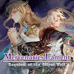 Mercenaries Lament: Requiem of the Silver Wolf (Chronos)