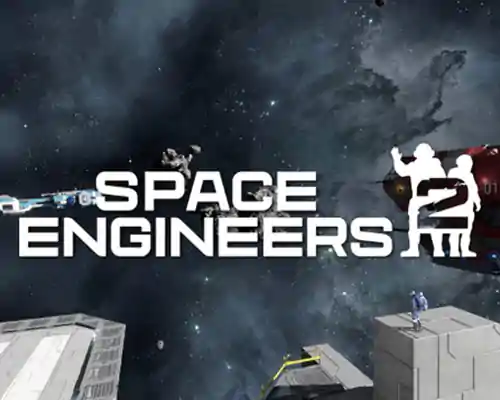Space engineers 2 pc free download (v1.5.0.3105)