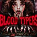 Blood typers pc free download (build 17654237)