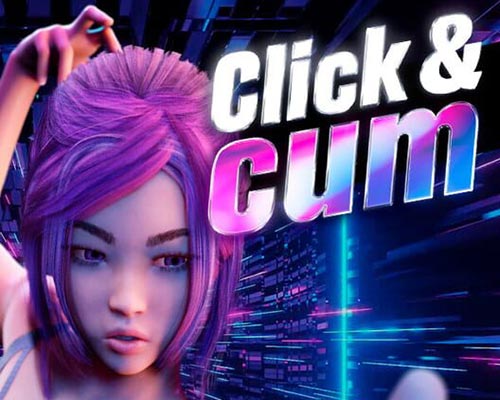 Click & Cum 💘💦 PC Free Download (Uncensored)