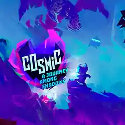 Cosmic: A Journey Among Shadows Free Download (Tenoke)