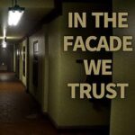 IN THE FACADE WE TRUST Free Download (Tenoke)