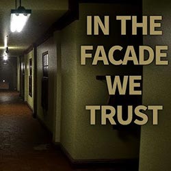IN THE FACADE WE TRUST Free Download (Tenoke)