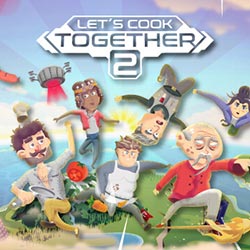 Let’s Cook Together 2 PC Free Download (Tenoke)