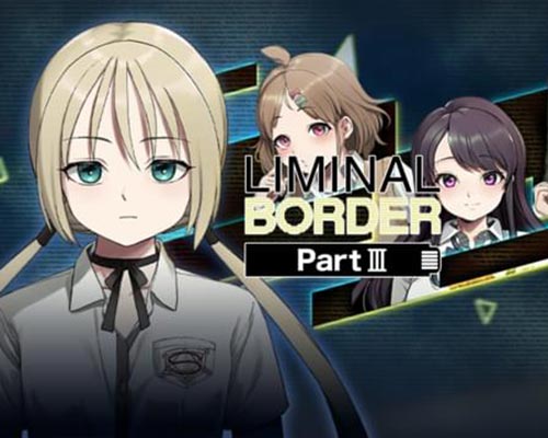 Liminal Border Part III PC Free Download (Unrated/Uncensored) Liminal Border Part III PC Free Download (Unrated/Uncensored)