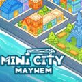 Mini city: mayhem pc free download (tenoke)