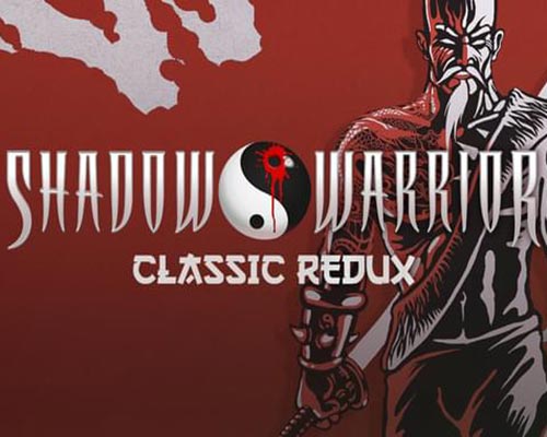 Shadow Warrior Classic Redux Free Download (Build 16799383) Shadow Warrior Classic Redux Free Download (Build 16799383)