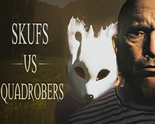 Skufs VS Quadrobers PC Free Download (Tenoke) Skufs VS Quadrobers PC Free Download (Tenoke)
