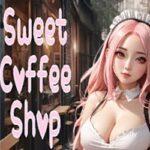 Sweet Coffee Shop PC Free Download (Uncensored) Sweet Coffee Shop PC Free Download (Uncensored)