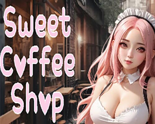 Sweet Coffee Shop PC Free Download (Uncensored) Sweet Coffee Shop PC Free Download (Uncensored)