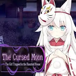 The Cursed Moon The Girl Trapped in the Haunted House (Tenoke)