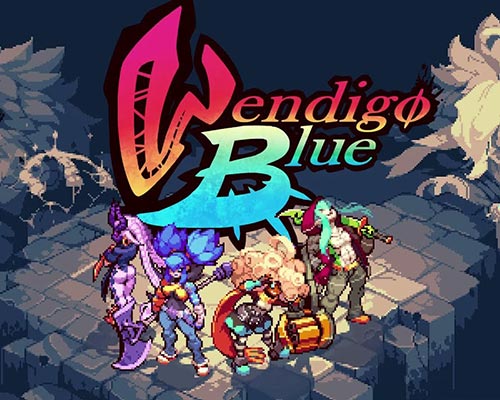 Wendigo Blue Free Downlaod (Build 17312901)