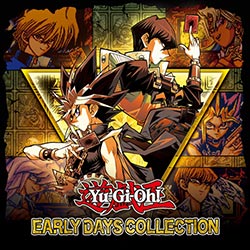 Yu-Gi-Oh! EARLY DAYS COLLECTION Free Download (P2P)