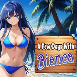A Few Days With : Bianca Free Download (Final)