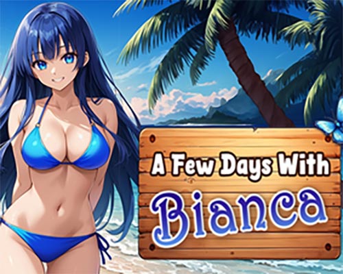 A Few Days With : Bianca Free Download (Final)