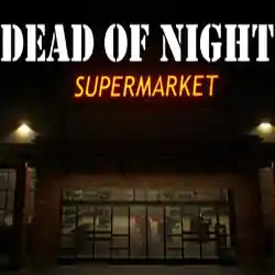 Dead of Night: Supermarket Free Download (Tenoke)