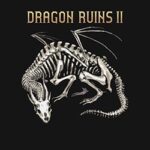 Dragon Ruins II Free Download (Build 19060894)