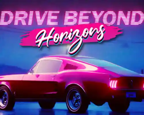 Drive beyond horizons free download (build 20500507)