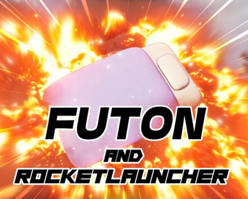 Futon and Rocket Launcher Free Download (Tenoke)