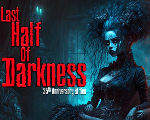 Last Half of Darkness Free Download (Tenoke) Last Half of Darkness Free Download (Tenoke)