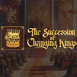 The Succession of Changing Kings Free Download (v1.0.38)