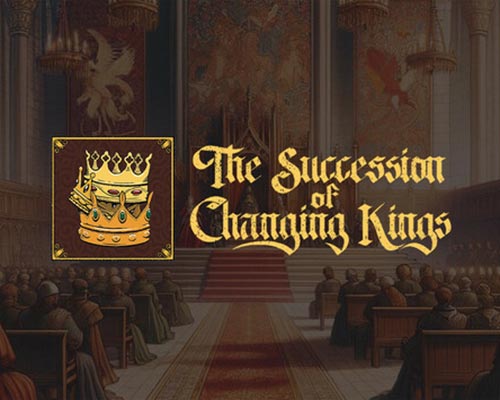 The Succession Of Changing Kings Free Download (V4.3.1) The succession of changing kings free download (v4. 3. 1)