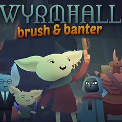 WYRMHALL: Brush and Banter Free Download (Tenoke)