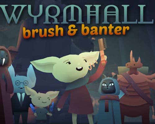 WYRMHALL: Brush and Banter Free Download (Tenoke) WYRMHALL: Brush and Banter Free Download (Tenoke)