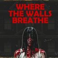 Where the walls breathe free download (tenoke)