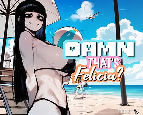 Damn that's felicia? pc free download (v0.17.1)
