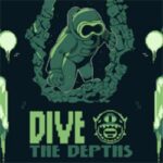 Dive The Depths 潜入深渊 Free Download (Tenoke) Dive The Depths 潜入深渊 Free Download (Tenoke)