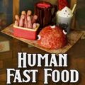 Human fast food pc free download (v1.0.1)