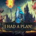 I had a plan! pc free download (tenoke)