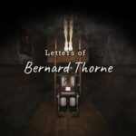 Letters of Bernard Thorne Free Download (Tenoke)