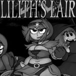 Lilith’s Lair PC Free Download (v1.0.7) Lilith’s Lair PC Free Download (v1.0.7)