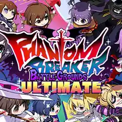 Phantom Breaker: Battle Grounds Ultimate Free (v1.03.3473)