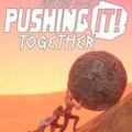 Pushing it! together - sisyphus co-op free download (v1.03)