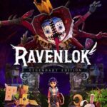 Ravenlok: Legendary Edition Free Download (Build 18575013)