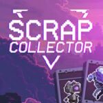 Scrap Collector PC Free Download (Build 17803191) Scrap Collector PC Free Download (Build 17803191)