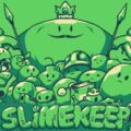 Slimekeep pc free download (final)