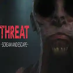 THREAT SCREAM AND ESCAPE Free Download (Tenoke)